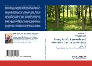 Seller image for Brong Ahafo Research and Extension Centre conference 2010 : Proceedings of Research conference May, 2010 for sale by AHA-BUCH GmbH