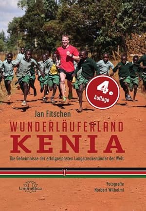 Bild des Verkufers fr Wunderluferland Kenia : Die Geheimnisse der erfolgreichsten Langstreckenlufer der Welt zum Verkauf von AHA-BUCH GmbH