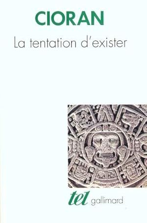 La Tentation d'exister