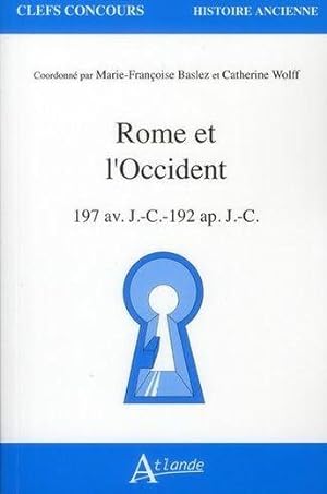 Image du vendeur pour Rome et l'Occident mis en vente par Chapitre.com : livres et presse ancienne