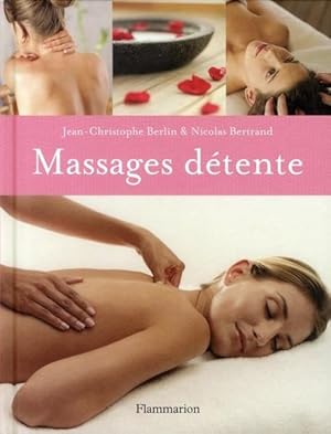 Image du vendeur pour Massages dtente mis en vente par Chapitre.com : livres et presse ancienne