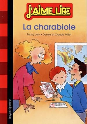 Seller image for j'aime lire t.50 ; la charabiole for sale by Chapitre.com : livres et presse ancienne