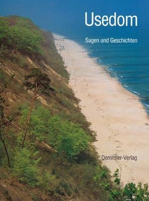 Usedom : Sagen und Geschichten / neu vorgestellt und erzählt von Egon Richter