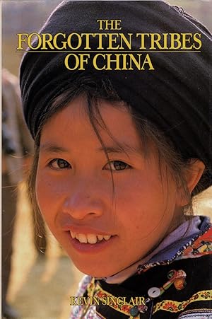 Bild des Verkufers fr The Forgotten Tribes of China zum Verkauf von Cider Creek Books