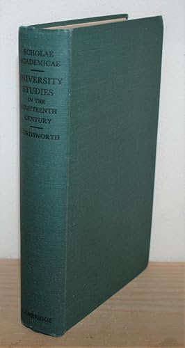 Seller image for Scholae Academicae. Some Account of the Studies at the English University in the Eighteenth Century. for sale by Antiquariat Gallenberger