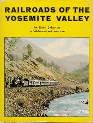 Immagine del venditore per Railroads of the Yosemite Valley venduto da Adelaide Booksellers