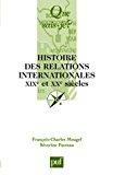 Seller image for Histoire Des Relations Internationales : Xixe Et Xxe Sicles for sale by RECYCLIVRE