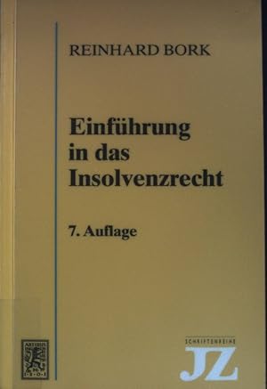 Imagen del vendedor de Einfhrung in das Insolvenzrecht. JZ-Schriftenreihe ; H. 5 a la venta por books4less (Versandantiquariat Petra Gros GmbH & Co. KG)