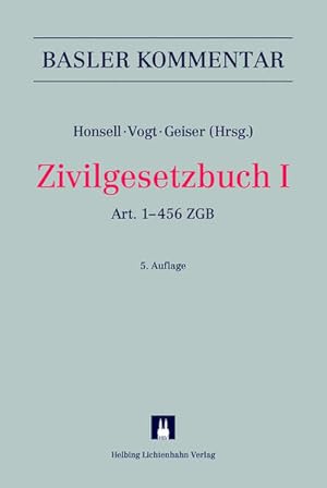 Image du vendeur pour Zivilgesetzbuch I: Art. 1 456 ZGB. (Basler Kommentar). Art. 1 456 ZGB. mis en vente par Antiquariat Bookfarm