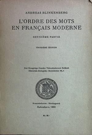 Imagen del vendedor de L'Ordre des Mots en Francais Moderne: Deuxieme Partie. a la venta por books4less (Versandantiquariat Petra Gros GmbH & Co. KG)