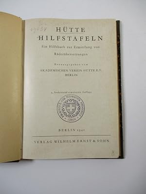 Seller image for Htte Hilfstafeln. Ein Hilfsbuch zur Ermittlung von Rderbersetzungen. for sale by Antiquariat Bookfarm