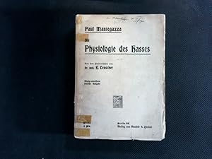 Bild des Verkufers fr Die Physiologie des Hasses. Einzig autorisierte deutsche Ausgabe. zum Verkauf von Antiquariat Bookfarm