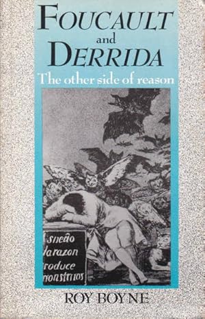 Seller image for Foucault and Derrida: The Other Side of Reason for sale by Goulds Book Arcade, Sydney