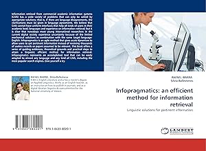 Seller image for Infopragmatics: an efficient method for information retrieval for sale by moluna