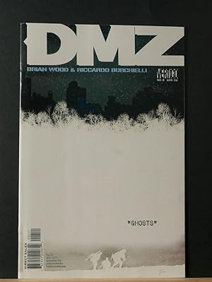 Bild des Verkufers fr DMZ #4 "Ghosts" zum Verkauf von Tree Frog Fine Books and Graphic Arts