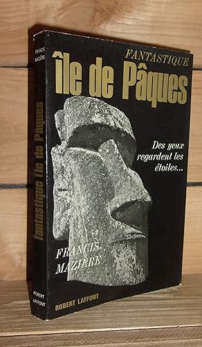 Imagen del vendedor de FANTASTIQUE ILE DE PAQUES : Des Yeux Regardent Les Etoiles a la venta por Planet's books