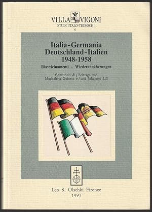 Bild des Verkufers fr Deutschland-Italien 1948-1958. Wiederannherungen. / Italia-Germania 1948-1958. Riavvicinamenti. zum Verkauf von Antiquariat Dennis R. Plummer