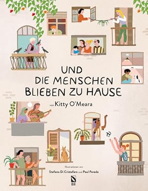 Kitty OMeara: Und die Menschen blieben zu Hause (And the people stayed home)