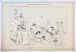 [Original lithograph/lithografie by Johan Braakensiek] Het Amerikaanse overschot van $54.000.000,...