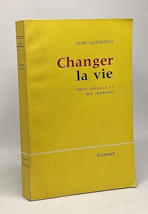 Seller image for Changer de vie - mon enfance et ma jeunesse for sale by crealivres