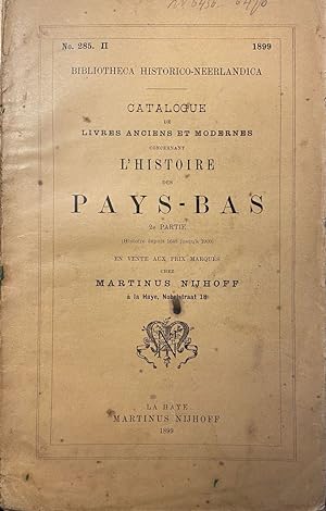 [Sale catalogue The Hague 1899] Catalogue de livres anciens et modernes concernant l'Histoire des...