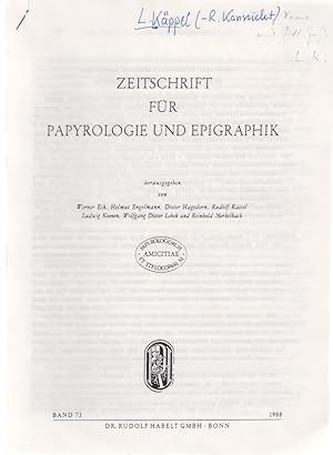 Bild des Verkufers fr Noch einmal zur Frage "Dithyrambos oder Paian?" im Bakchylideskommentar P. Oxy. 23.2368. [Aus: Zeitschrift fr Papyrologie und Epigraphik, Bd. 73, 1988]. zum Verkauf von Fundus-Online GbR Borkert Schwarz Zerfa