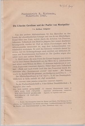 Die Litaniae Carolinae und der Psalter von Montpellier. [Aus: Festschrift Eduard Eichmann zum sie...