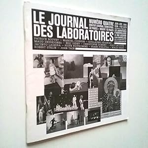 Image du vendeur pour Le Jorunal des Laboratoires. Numero quatre (Juin-dec 2005) mis en vente par MAUTALOS LIBRERA