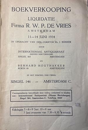 [Catalogue Antique bookshop, 1934] Boekverkooping Liquidatie Firma R.W.P. de Vries Amsterdam, 11-...