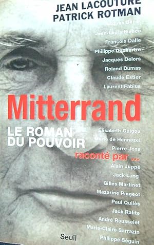 Bild des Verkufers fr Mitterrand raconte' par. Le roman du pouvoir zum Verkauf von Librodifaccia