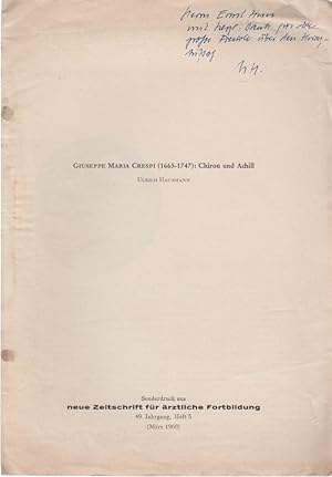 Bild des Verkufers fr Giuseppe Maria Crespi (1665-1747): Chiron und Achill. [Aus: Neue Zeitschrift fr rztliche Fortbildung, 49. Jg., Heft 3, Mrz 1960]. Das Kunstwerk des Monats. zum Verkauf von Fundus-Online GbR Borkert Schwarz Zerfa