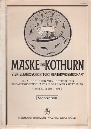 Bild des Verkufers fr Die lebenformende Kraft der thetralischen Satire. [Aus: Maske und Kothurn, 9. Jg., Heft 2, 1963]. zum Verkauf von Fundus-Online GbR Borkert Schwarz Zerfa