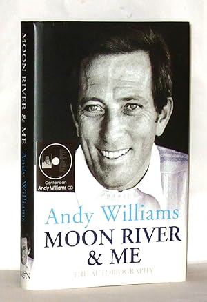 Immagine del venditore per Andy Williams, Moon River & Me, The Autobiography venduto da James Hulme Books