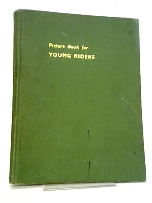 Country Life Picture Book For Young Riders