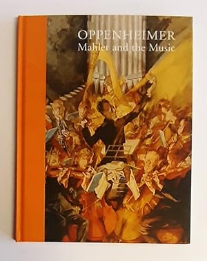 Oppenheimer. Mahler and the Music.