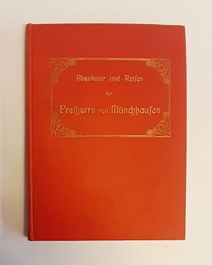 Abenteuer und Reisen des Freiherrn von Münchhausen. Neu bearbeitet von Edmund Zoller.