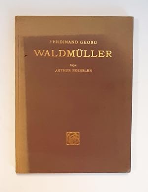 Bild des Verkufers fr Ferdinand Georg Waldmller. zum Verkauf von erlesenes  Antiquariat & Buchhandlung