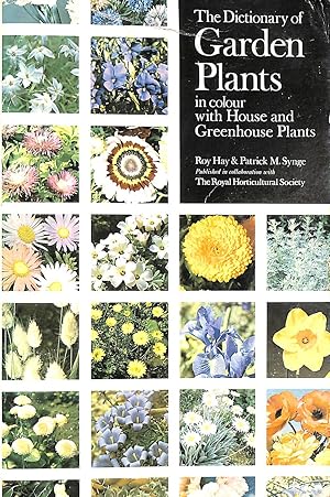 Seller image for The Dictionary of Garden Plants in Colour for sale by M Godding Books Ltd