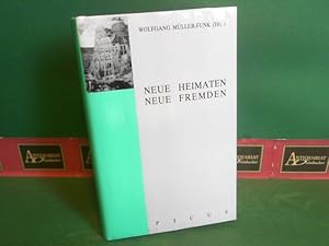 Bild des Verkufers fr Neue Heimaten - Neue Fremden. Beitrge zur kontinentalen Spannungslage zum Verkauf von Antiquariat Deinbacher