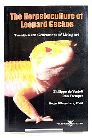 Seller image for THE HERPETOCULTURE OF LEOPARD GECKOS: TWENTY-SEVEN GENERATIONS OF LIVING ART for sale by Stella & Rose's Books, PBFA