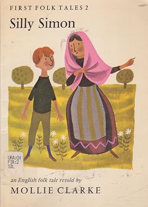 Seller image for First Folk Tales 2 Silly Simon a Story from England for sale by Nanny's Web