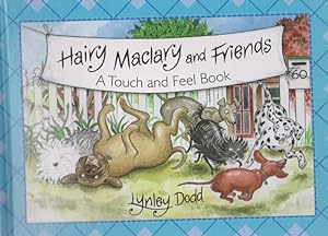 Seller image for Hairy Maclary and Friends A Touch and Feel Book for sale by Nanny's Web
