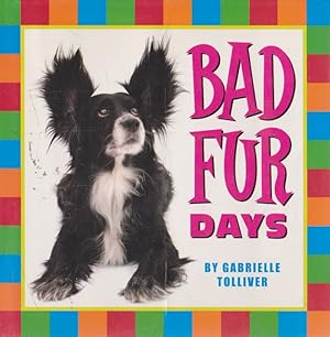 Seller image for BAD FUR DAYS for sale by Nanny's Web