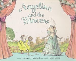 Seller image for Angelina and the Princess for sale by Nanny's Web