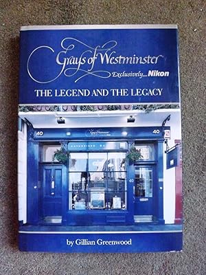 Grays of Westminster: The Legend and the Legacy