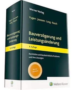 Bild des Verkufers fr Bauverzgerung und Leistungsnderung : Rechtliche und baubetriebliche Probleme und ihre Lsungen zum Verkauf von AHA-BUCH GmbH