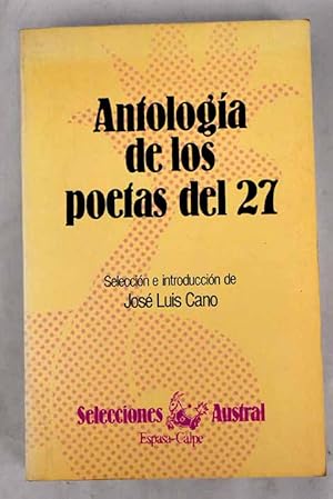 Imagen del vendedor de Antologa de los poetas del 27 a la venta por Alcan Libros