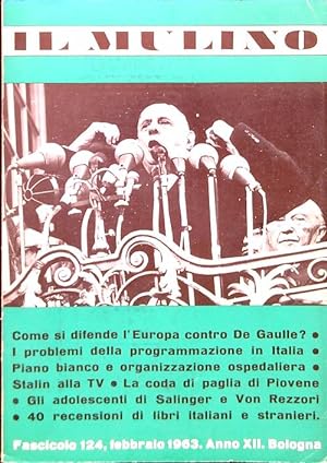 Il Mulino. Fascicolo 124 Anno XII numero 2/Febbraio 1963