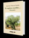 Seller image for Si supiera escribir. Poemario for sale by Agapea Libros