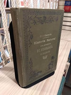 Image du vendeur pour Historia natural con principios de fisiologa  higiene mis en vente par Libros Antuano